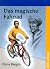 Das magische Fahrrad. ( Ab ...