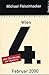 Wien, 4. Februar 2000 oder Die Wende zur Hysterie.