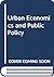 Urban Economics and Public ...