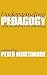Understanding Pedagogy by Peter Mortimore