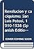 Revolución y caciquismo: San Luis Potosí, 1910-1938 (Spanish Edition)