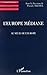 L'Europe Médiane: Au seuil de l'Europe