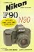 Nikon F90/N90: F90X/N90s Supplement (Hove User's Guide)