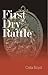 First Dry Rattle (Reason from the Stars)