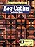 Easy Traditional Quilts: Log Cabins