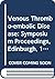 Venous thrombo-embolic disease: A symposium held at the William Robertson Building, University of Edinburgh