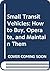Small Transit Vehicles: How to Buy, Operate, and Maintain Them