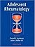 Adolescent Rheumatology by D.A. Isenberg