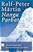 Nanga Parbat by Ralf-Peter Märtin