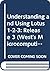 Understanding and Using Lotus 1-2-3: Release 3 (West's Microcomputing Series)