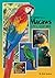 A Guide to Macaws as Pet and Aviary Birds by Rick Jordan