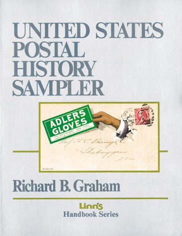 United States Postal History Sampler (Paperback)
