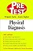 Physical Diagnosis: PreTest...