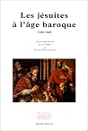 LES JESUITES A L'AGE BAROQUE LES JESUITES A L'AGE BAROQUE