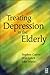 Treating Depression in the Elderly
