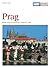 Prag. Kunst - Reiseführer. Kultur und Geschichte der 'Goldenen Stadt'.