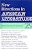 New Directions in African Literature, #25 by Ernest N. Emenyonu