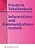 Tabellenbuch Informations- und Kommunikationstechnik: Kommunikationstechnik. Informationstechnik. Technische Mathematik/Technische Grundlagen. Datenschutz/Arbeits- und Umweltschutz