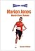 Marion Jones: World Class Runner (Reading Power)