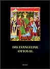 Das Evangeliar Ottos III