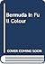 Bermuda in Full Colour