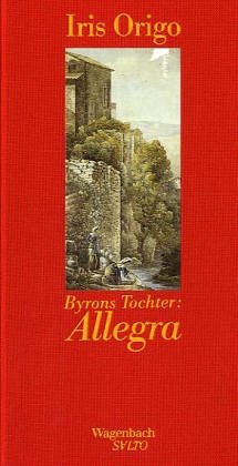Byrons Tochter: Allegra (German Edition)