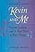 Kevin and Me: Tourette Syndrome and the Magic Power of Music Therapy