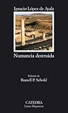 Numancia destruida (Letras Hispanicas / Hispanic Writings) (Spanish Edition)