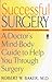 Successful Surgery by Robert W. Baker