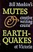 Mutes & earthquakes by Bill Manhire