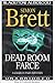 Dead Room Farce: Library Edition