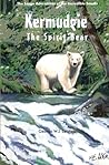 Kermudgie, The Spirit Bear by George W.J. Laidlaw