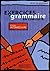 Exercices de grammaire en contexte. Niveau intermediaire. Uebungsbuch