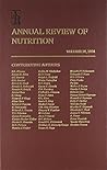 Annual Review of Nutrition, Volume 24: 2004