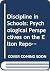 Discipline in Schools: Psychological Perspectives on the Elton Report