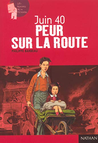 Juin 1940 : Peur sur la route (Paperback)