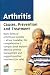 Arthritis: Causes, Prevention and Treatment
