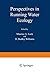 Perspectives in Running Water Ecology by Maurice A.; Williams Lock