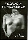 The Queens of the Fourth Dynasty