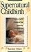 Supernatural Childbirth by Jackie Mize