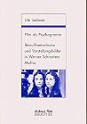 Film als Psychogramm: Bewusstseinsräume und Vorstellungsbilder in Werner Schroeters Malina (Deutschland, 1991) : mit Sequenzprotokoll und ... im Anhang (Diskurs Film) (German Edition)