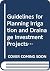 Guidelines for planning irrigation and drainage investment projects (FAO Investment Centre technical paper)