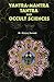 Yantra-Mantra Tantra And Occult Science by Bhojraj Dwivedi