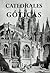 Catedrales Goticas/ Gothic Cathedrals (Catedrales De Espana) (Spanish Edition)