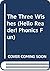 The Three Wishes (Hello Reader! Phonics Fun)