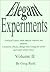 Elegant Experiments, Volume 2 by Greg Reid
