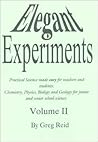 Elegant Experiments, Volume 2