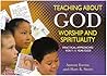 Teaching About God, Worship/spirit (Teaching About...)