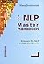 Das NLP Master Handbuch by Klaus Grochowiak