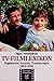 TV-Filmlexikon: Regisseure,...